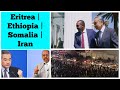 Eritrea Ethiopia Somalia Iran