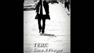 TERC - Save A Prayer