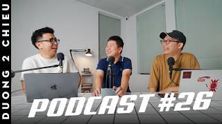 Podcast #26: Những thứ \