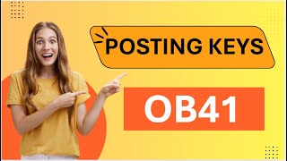 OB41 Posting Keys #SAP #FICO #S4Hana Kumar #sapfico #saps4hana