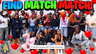 20v20 Find Your Match! NCAT Edition! (IT GOT HEATED AFTER 😳👊🏾)