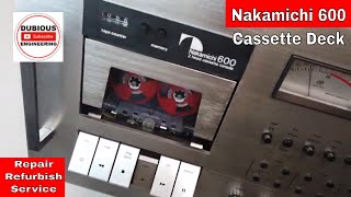 DuB-EnG: Worlds Best 1975 Cassette Tape Deck - NAKAMICHI 600 - Service Repair Review Restoration