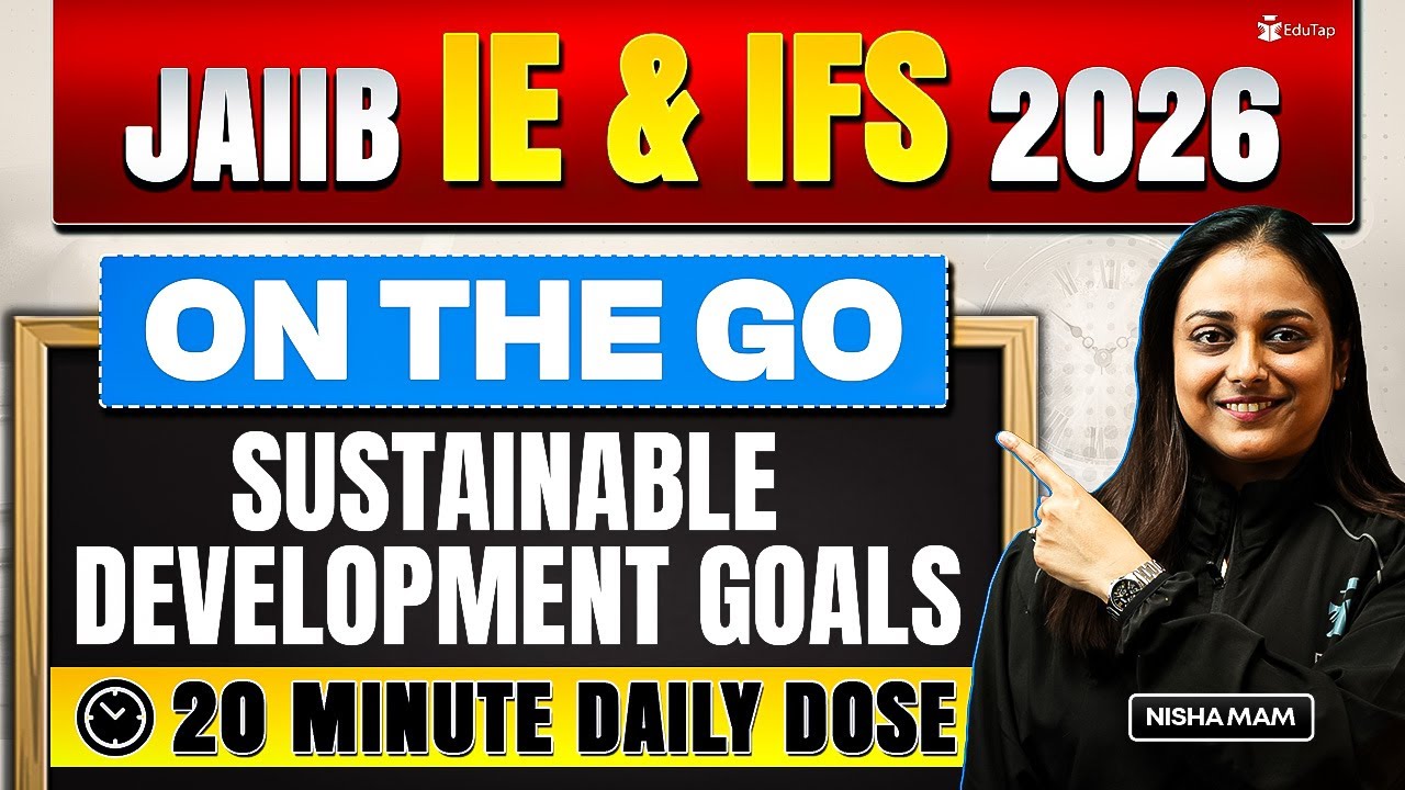 JAIIB IE & IFS Online Free Classes 2026 | Sustainable Development Goals Concept & Question