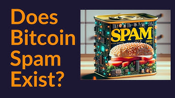 Does Spam On Bitcoin Even Exist?