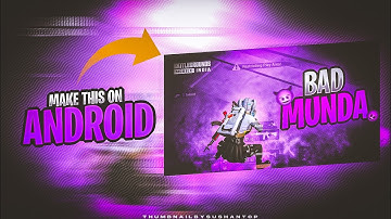 BGMI THUMBNAIL TUTORIAL 😈| HOW TO MAKE BGMI THUMBNAIL ON ANDROID | PUBG THUMBNAIL |
