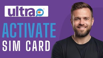How To Activate Ultra Mobile SIM Card - Full Guide (2025)