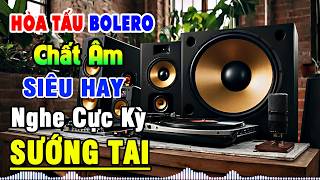 LK Nhạc Không Lời BOLERO Rất Hay & Êm Tai - Hòa Tấu Rumba Nhạc Trữ Tình - Nhạc Test Loa Chuẩn Nhất