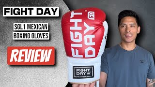 Fight Day SGL1 Mexican Boxing Gloves REVIEW- ANOTHER SOLID PUNCHERS STYLE GLOVE?!