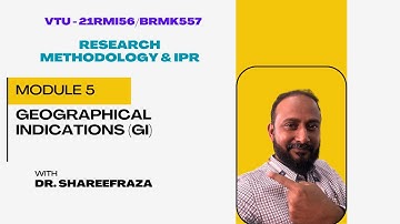 Research Methodology & IPR, Module 5, Geographical Indications  #industrialdesign  #vtu #be #design