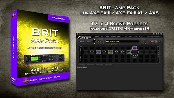 BRIT AMP PACK - Brit JVM OD2 Or (AXE FX II / AX8 Presets)