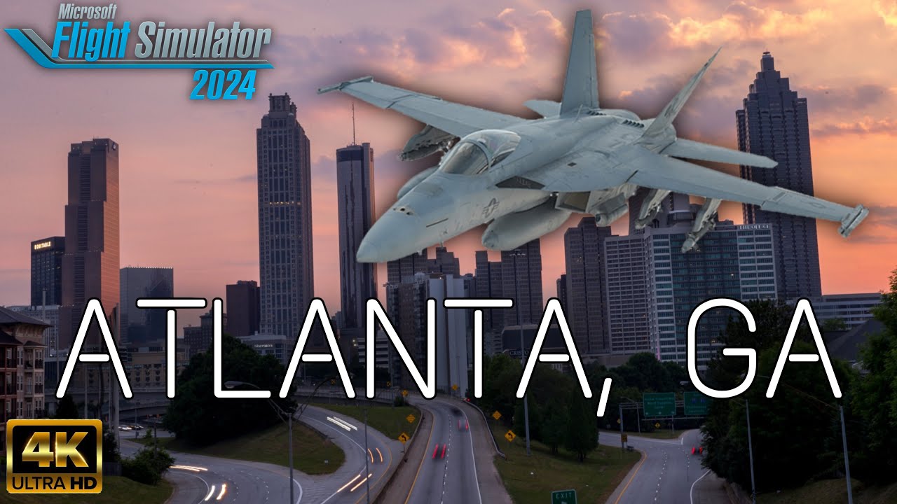 Atlanta, Georgia | Boeing FA/18 Super Hornet Flyover | MSFS 24 PS5