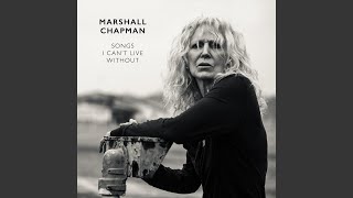 Video thumbnail of "Marshall Chapman - I Still Miss Someone"