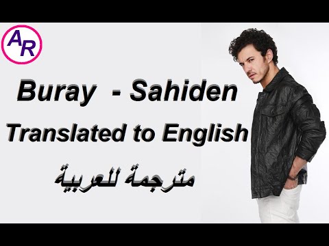 Buray -  Sahiden || Translated to English || مترجمة للعربية