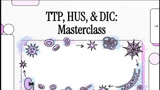 Microangiopathic Hemolytic Anemia (MAHA) Explained: TTP, HUS & DIC