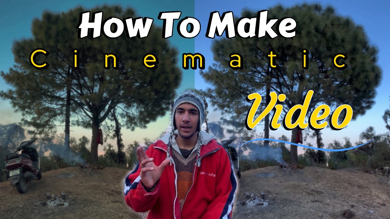 How to Make Cinematic Video | 2025 |