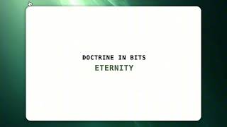 Doctrine In Bits Eternity
