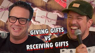 To Give A Gift vs Receiving Gifts | Sal Vulcano & Joe DeRosa are Taste Buds | EP 156