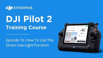 How To Use The Smart Low-Light Function On DJI Pilot 2 - Episode 16
