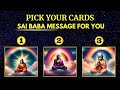 ⭐🙏SAI BABA Has A SPECIAL Message For You ❤️ Spiritual Tarot Reading