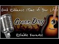 Green Day - Good Riddance (Time of Your Life) [Karaoke]