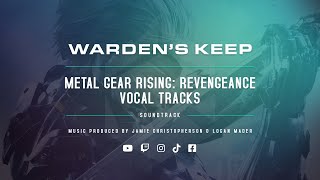 Metal Gear Rising: Revengeance Vocal Tracks
