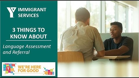 Three Things to Know About Language Assessment