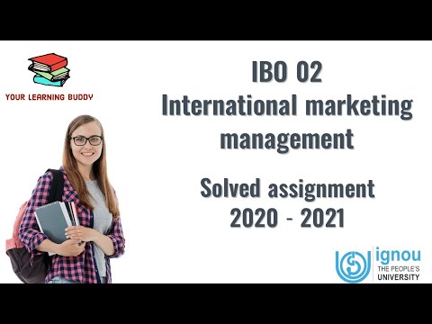 IBO 02 - International Marketing Management | IGNOU Solved Assignment ...