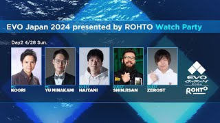 Day 2 Watch Party | EVO Japan 2024 presented by ROHTO