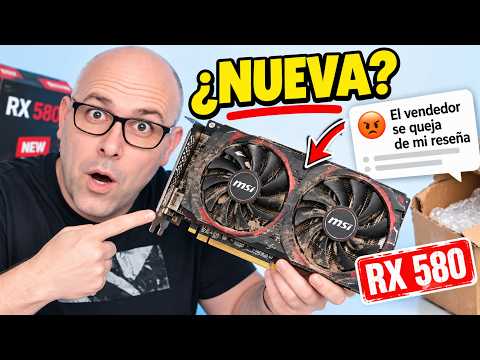 Compré una RX 580 “NUEVA”… llegó HECHA POLVO y el vendedor se ENFADA conmigo