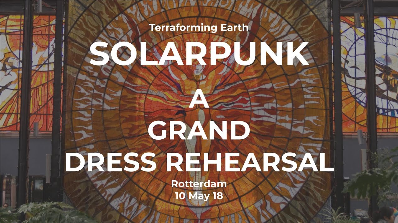 Solarpunk: Ecological and Fantastical Stories in a Sustainable