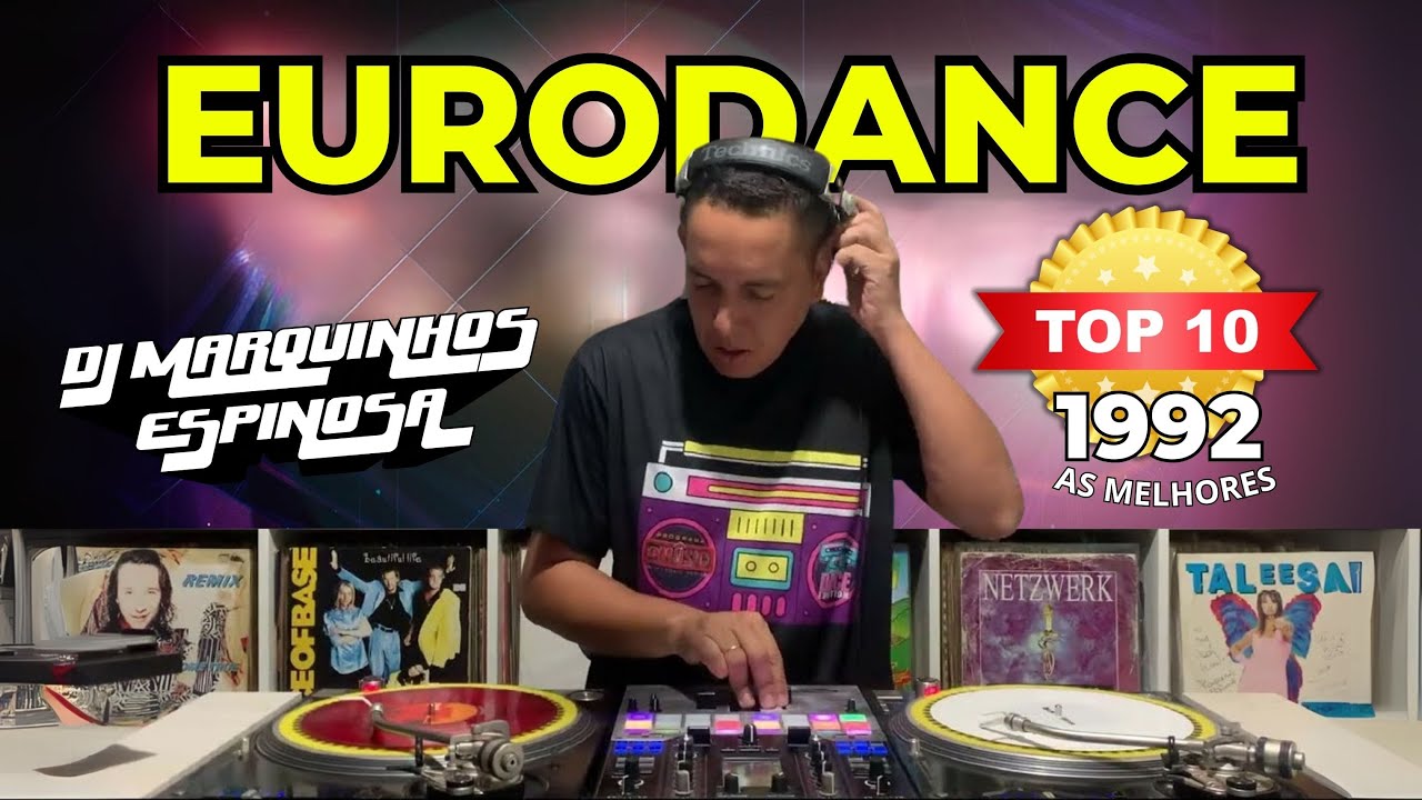 Euro Dance 1992: As 10 melhores deste ano ! SET Flash Back com Marquinhos Espinosa