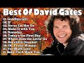 David Gates & Bread Greatest Hits (Full Album)