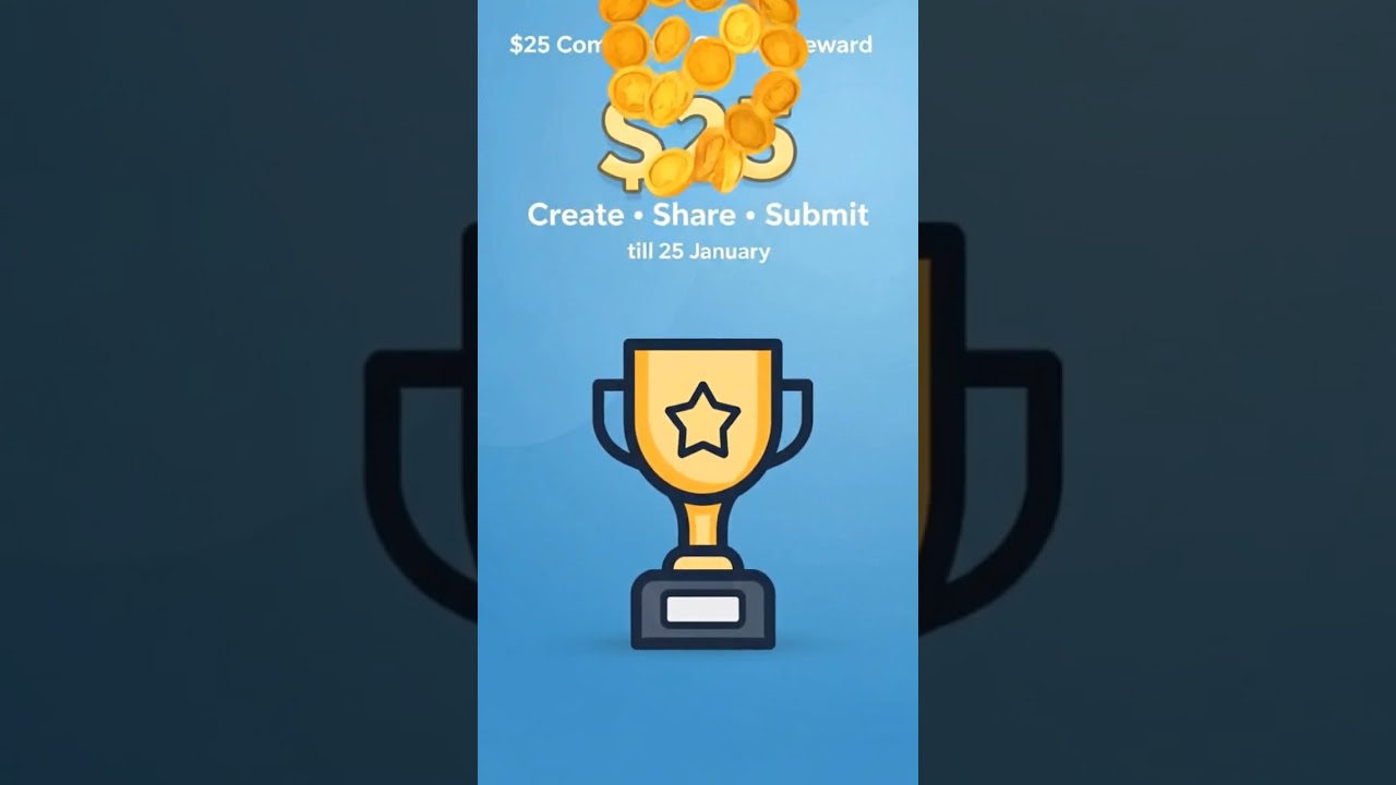 🎨 $25 COMMUNITY CONTENT REWARD Create • Share • Submit till 25 January