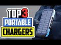 Top 3 Best Portable Chargers in 2022👌