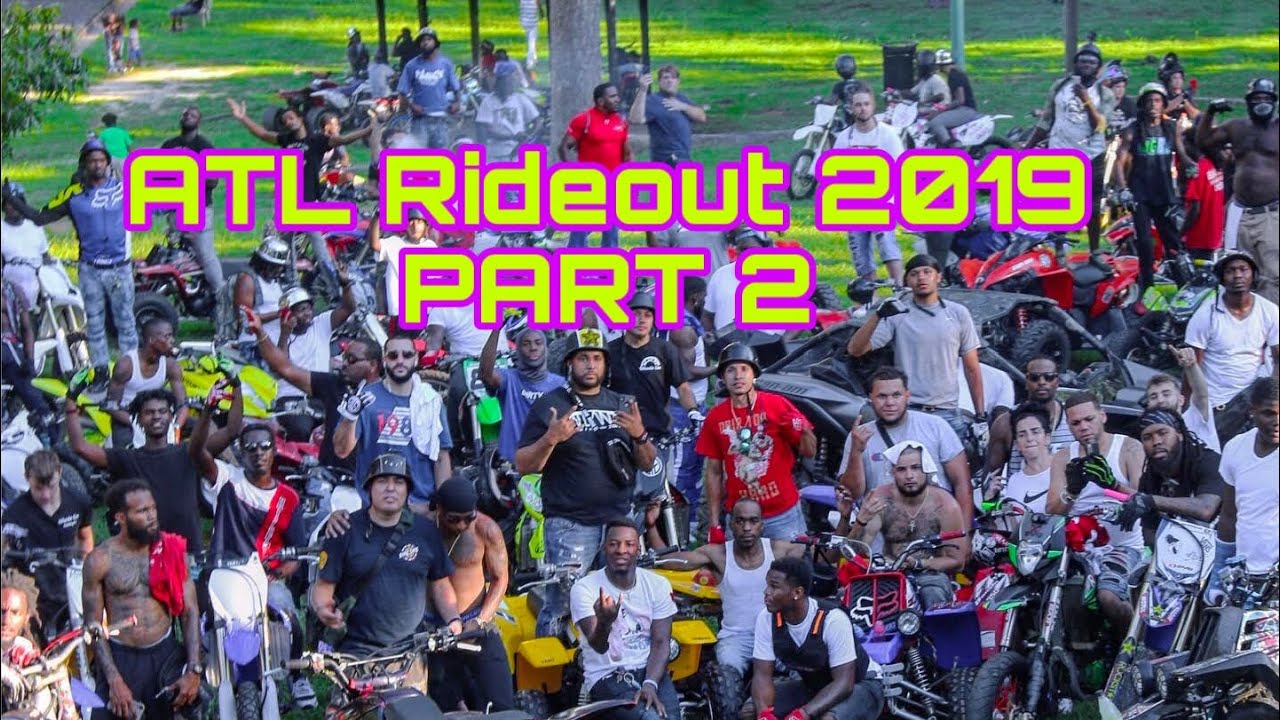 ATL Rideout 2019 | PART 2