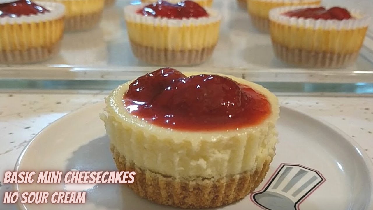 Basic Mini Cheesecakes - Super Easy Recipe - No Sour Cream in this recipe