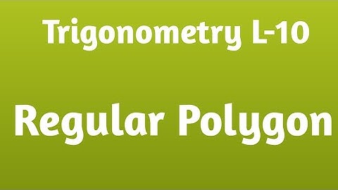 Regular polygon/Trigonometry