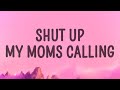 1 Hour |  Hotel Ugly - Shut Up My Moms Calling (Sped Up) (Lyrics)  | Lyrical Rhythm