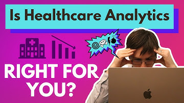 Being a Data Analyst in Healthcare isn