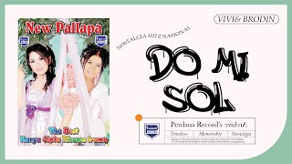 Do Mi Sol - Brodin Feat Vivi Rosalita - New Pallapa