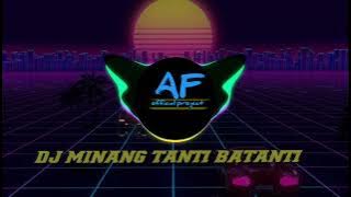 DJ TANTI BATANTI TERBARU2022✓