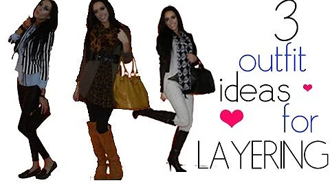 How to Layer Clothes? Fall Fashion ideas For Layering your outfits!