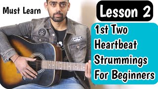 Heartbeat Style Guitar Lesson 2 For Beginners In Hindi | By Guitar Adda