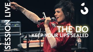 The Dø - Keep Your Lips Sealed - SESSION LIVE chords