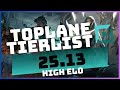 PATCH 25.13 HIGH ELO TOPLANE TIERLIST! (LEAGUE OF LEGENDS)