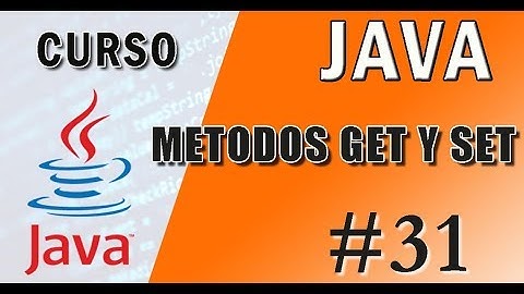 Metodos Accesores Set y Get en Java