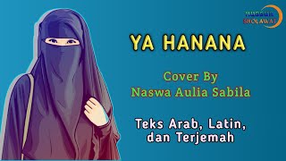 Sholawat YA HANANA (lirik) Cover By Naswa as