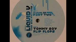 TC (Tommy Boy) - Flip Flops