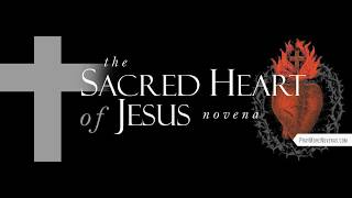 Day 1  The Sacred Heart Of Jesus Novena  2026