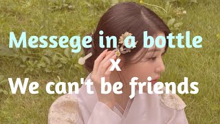 Download lagu message in a bottle x we can't be friends (tiktok version )